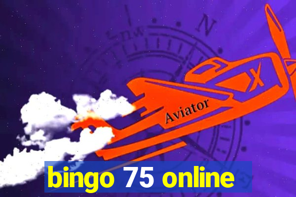 bingo 75 online