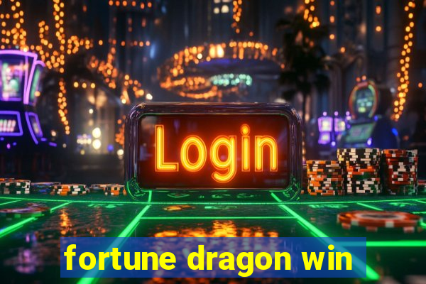 fortune dragon win