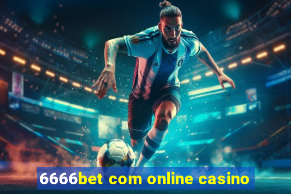 6666bet com online casino