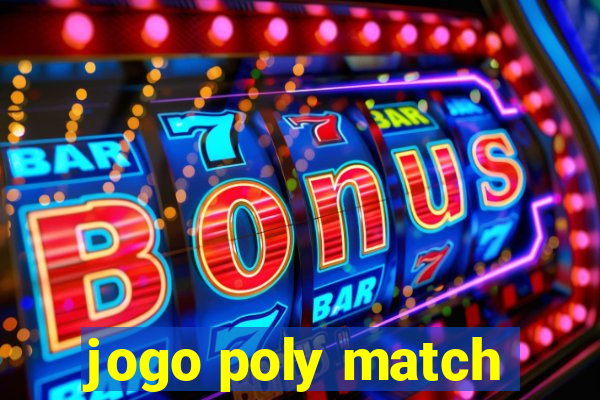 jogo poly match