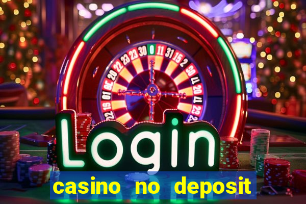 casino no deposit bonus online