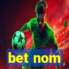 bet nom