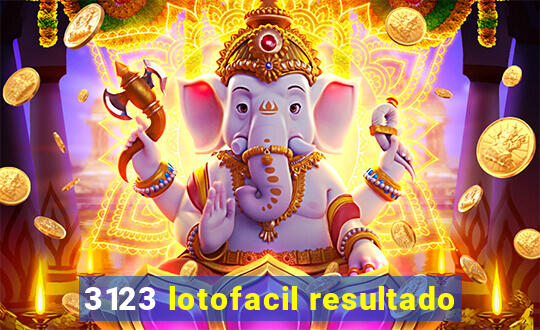 3123 lotofacil resultado