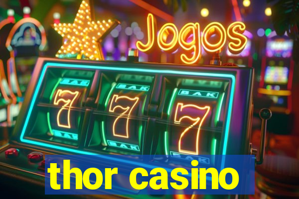 thor casino