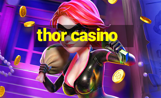 thor casino