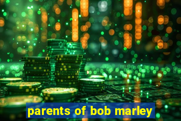 parents of bob marley