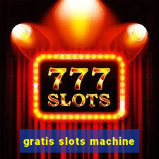 gratis slots machine