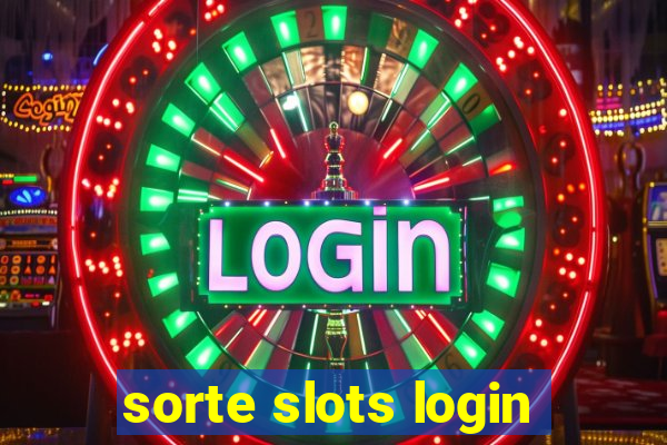 sorte slots login