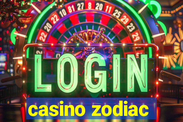 casino zodiac