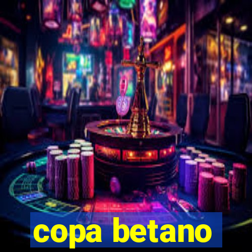 copa betano