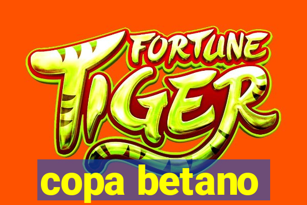 copa betano