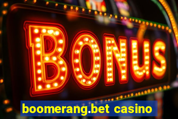 boomerang.bet casino