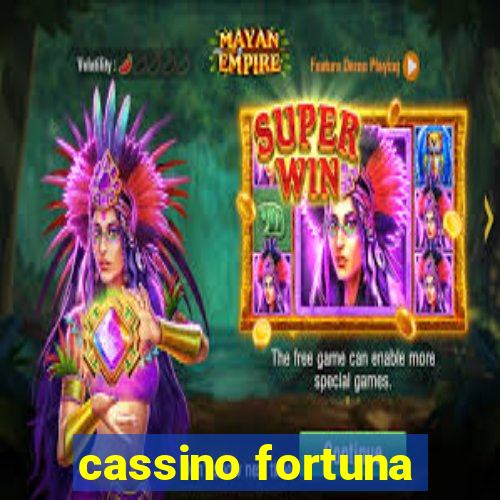 cassino fortuna