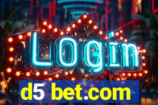 d5 bet.com