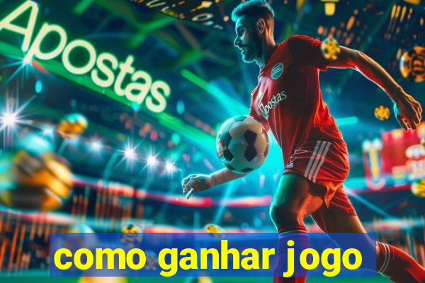 como ganhar jogo