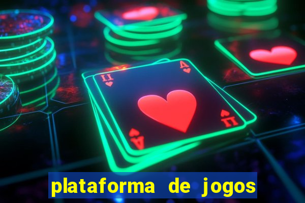 plataforma de jogos de dinheiro