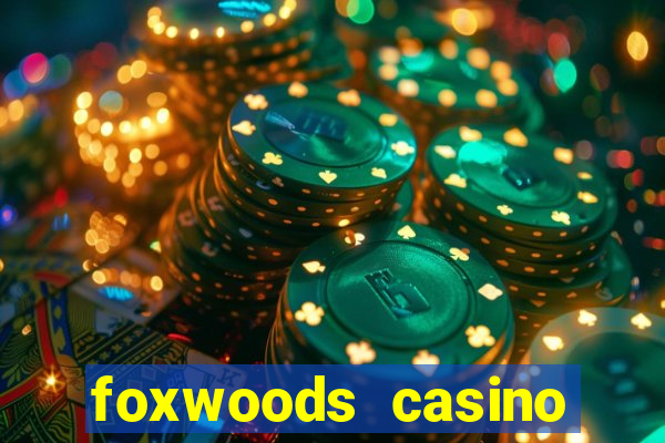 foxwoods casino connecticut hotels