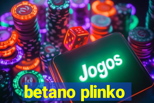 betano plinko