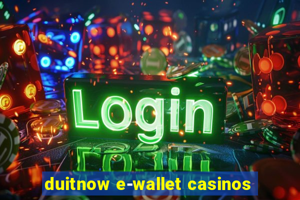 duitnow e-wallet casinos