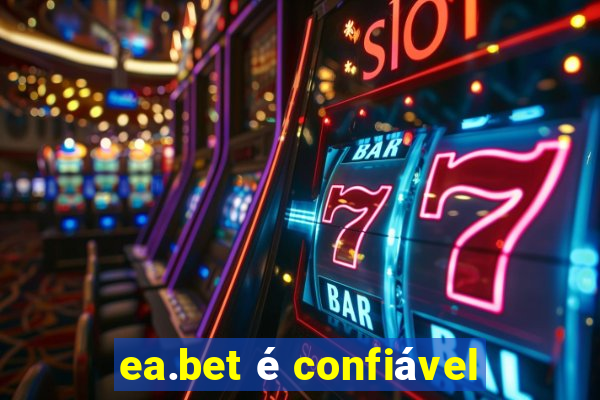 ea.bet é confiável