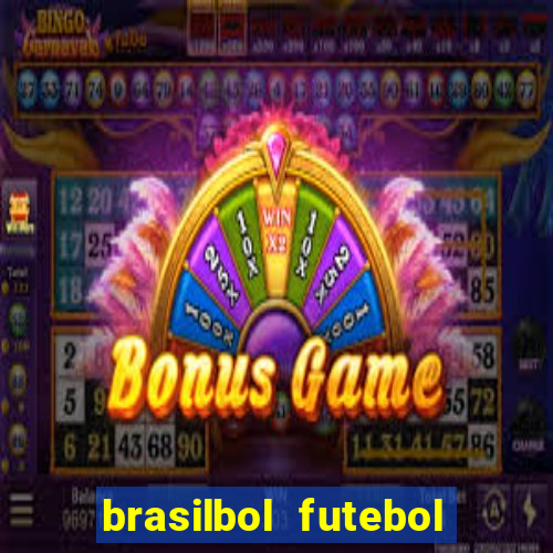 brasilbol futebol placar ao vivo