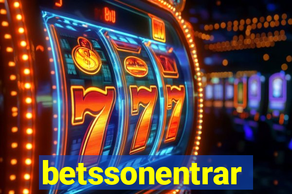 betssonentrar