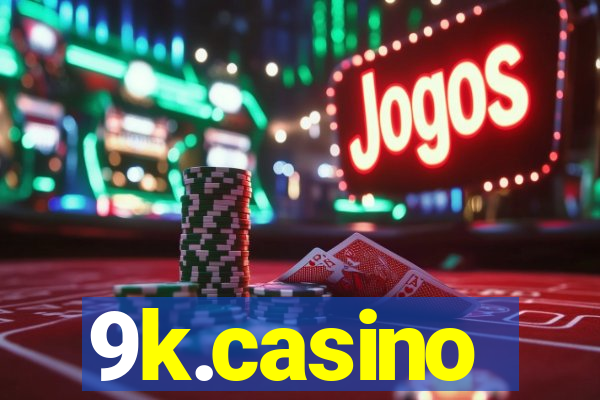 9k.casino