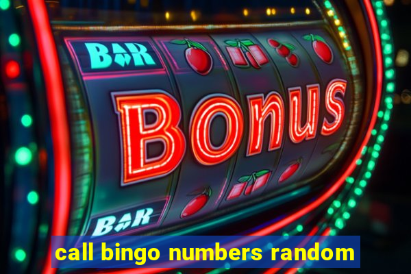 call bingo numbers random