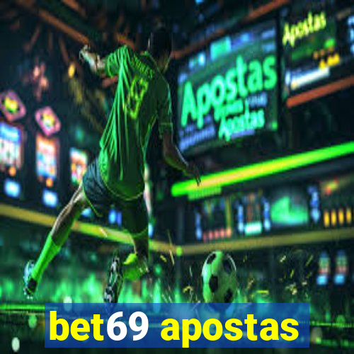 bet69 apostas