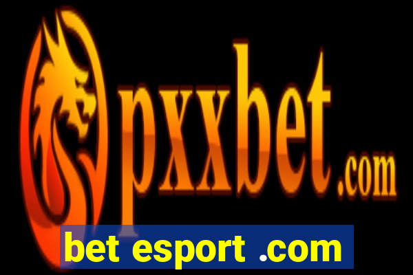 bet esport .com