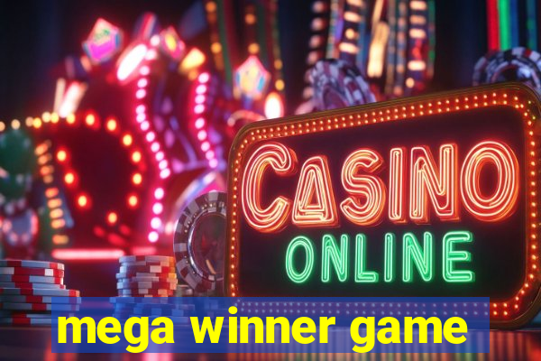 mega winner game