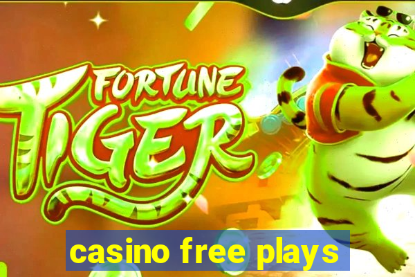 casino free plays