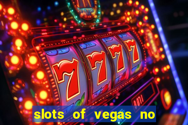 slots of vegas no deposit code