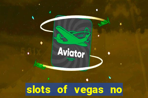 slots of vegas no deposit code