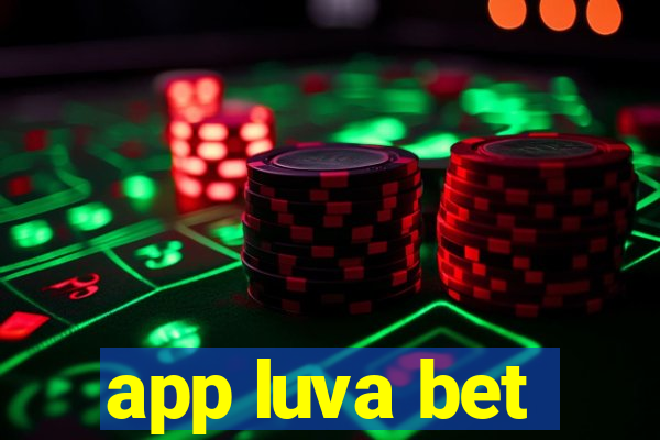 app luva bet