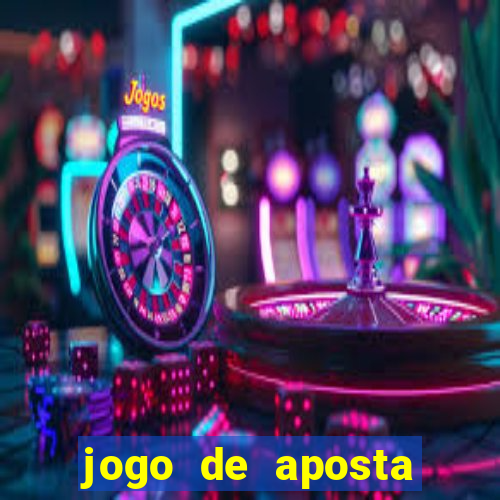 jogo de aposta ganha dinheiro de verdade