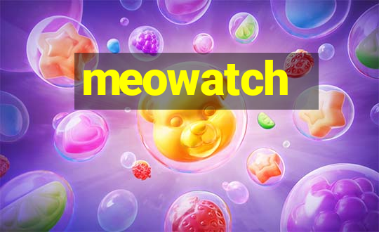 meowatch