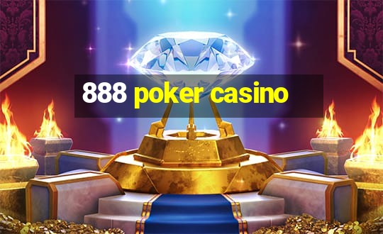 888 poker casino