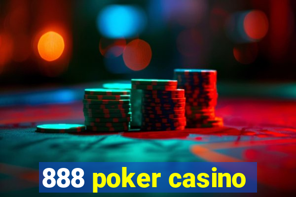 888 poker casino