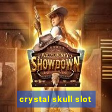 crystal skull slot