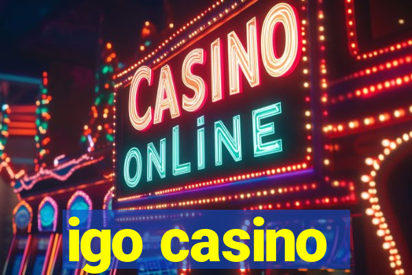 igo casino