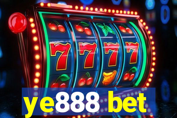 ye888 bet