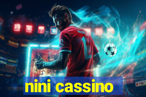 nini cassino