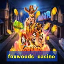 foxwoods casino hotel ct