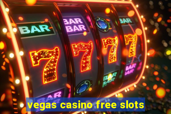 vegas casino free slots