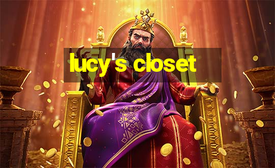 lucy's closet