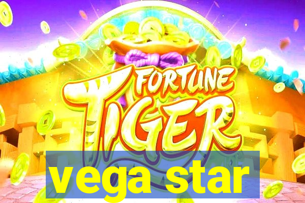 vega star