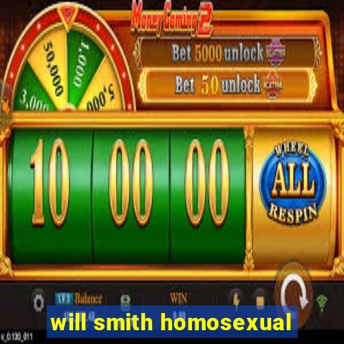 will smith homosexual