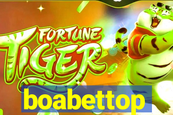 boabettop