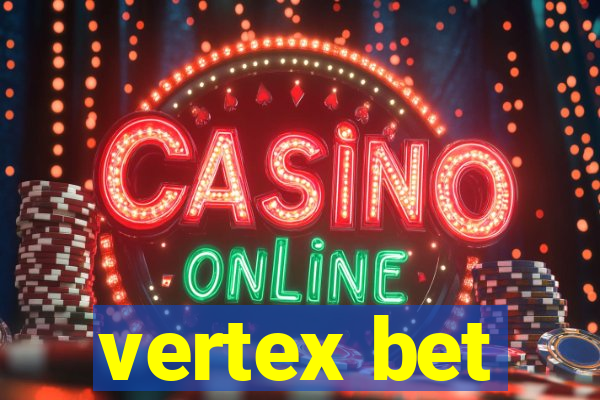 vertex bet